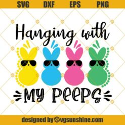 Happy Easter Svg, Peeps Svg, Hanging With My Peeps Svg, Cute Peeps Svg, Bunny Clip Art, Bunny Face Svg, Cricut, Silhouette Cut File