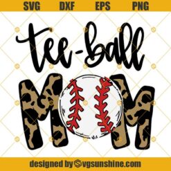 Teeball Mom Svg, Mother’s Day Gift Svg, Teeball Mom Svg, Leopard Ball Svg, Leopard Ball Mom Svg Dxf Eps Png Cut Files Clipart Cricut Silhouette