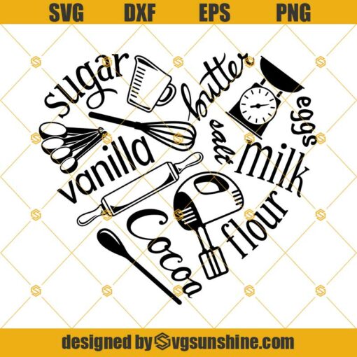 I Love Baking Svg, Baking Heart Svg, Pastry Svg, Sugar Svg, Milk Vanilla Cocoa Flour Eggs Svg Png Dxf Eps