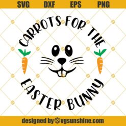 Carrots For The Easter Bunny Svg Png Dxf Eps Circle Round Plate Cut File