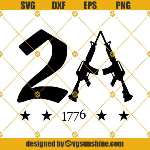 2A Design SVG PNG DXF EPS Files For Silhouette, 2nd AMENDMENT  1776 Svg, Gun Control SVG, AR Rifle Gun Pistol SVG