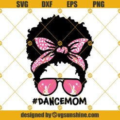 Curly Natural Dance Mom SVG PNG DXF EPS Files For Silhouette, Natural Hair Messy Bun Dance Svg