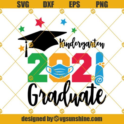 Kindergarten Graduation 2021 SVG, Quarantined Graduation Svg, Graduation Svg, Kindergarten SVG, Graduation 2021 Svg