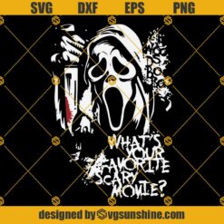Scream What's Your Favorite Scary Movie SVG PNG DXF EPS Files For Silhouette, Scream Movie SVG, Ghostface SVG, Horror Movie SVG, Horror SVG, Halloween SVG, Scary Movie SVG