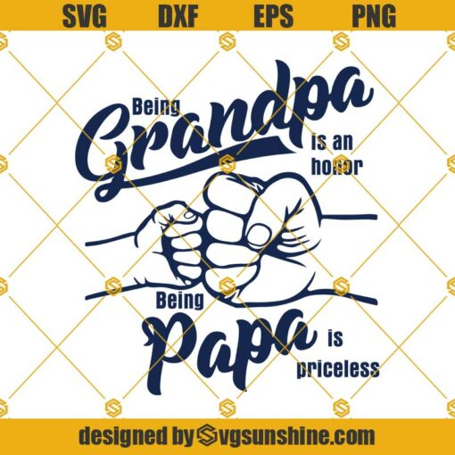 Being Grandpa Is An Honor Being Papa Is Priceless SVG PNG DXF EPS Files For Silhouette, Father’s Day Svg, Best Dad Svg, Gift For Dad Svg, Best Grandpa Png, Being Papa Png
