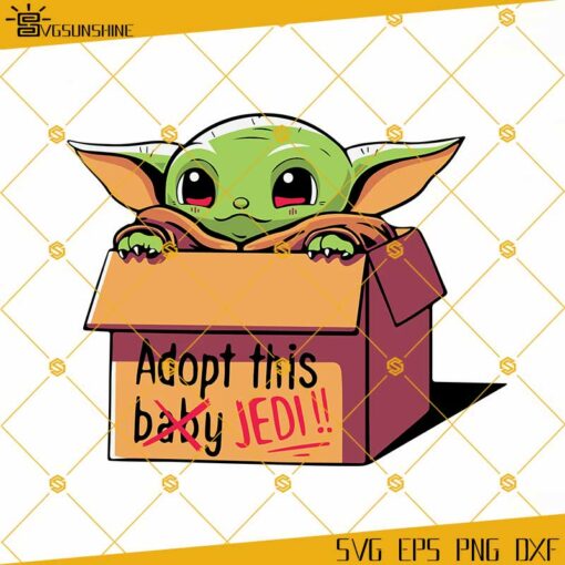 Baby Yoda SVG, Adopt This Jedi SVG
