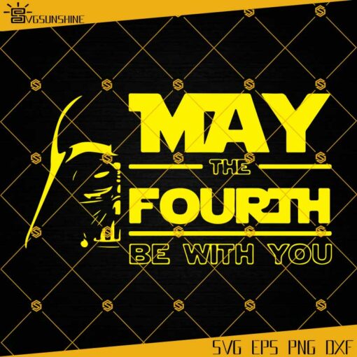 May The Fourth Be With You SVG, Star Wars Day SVG