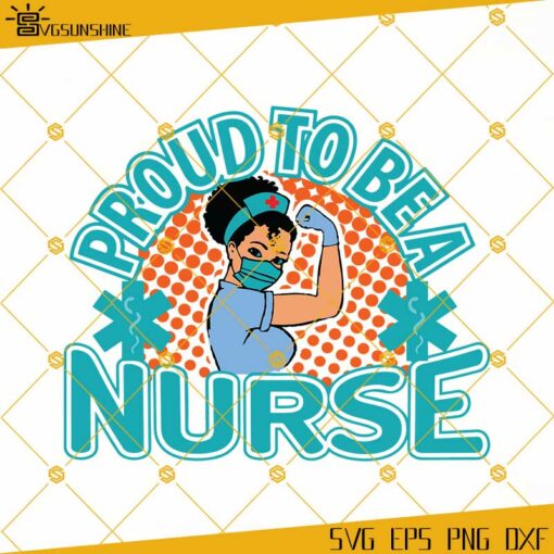 Proud To Be A Nurse SVG DXF EPS PNG Clipart Cricut Silhouette