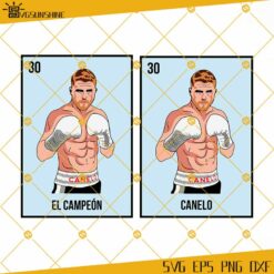 Canelo Alvarez Loteria Cards SVG, El Campeon SVG, Team Canelo SVG