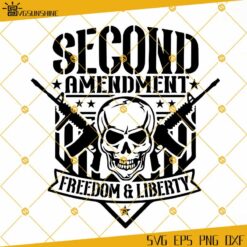 Defend Second Amendment Freedom & Liberty SVG, Patriotic SVG, Usa Gun Rights SVG PNG DXF EPS