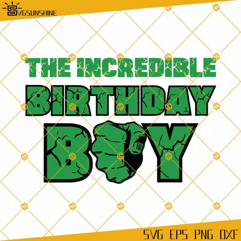 The Incredible Birthday Boy Green Hero SVG, Birthday Boy SVG, Green