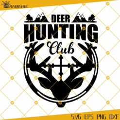 Deer Hunting Club SVG, Deer SVG, Deer Head SVG, Hunting Clipart, Wildlife SVG, Hunting SVG