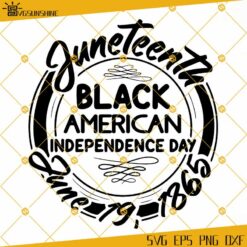 Juneteenth Black American Independence Day SVG PNG DXF EPS