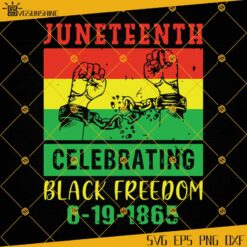 Juneteenth SVG, Black History Month SVG, Black Pride SVG, Black Dope SVG, Black Freedom SVG