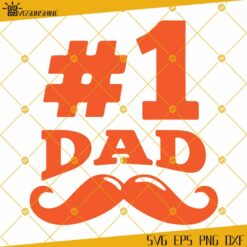 1 Dad SVG, Fathers Day SVG, Father SVG, Dad Life SVG, Dad SVG, Best Dad SVG PNG DXF EPS