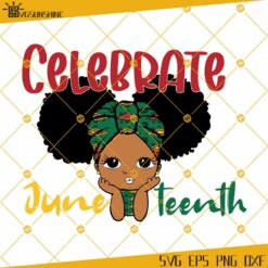 Celebrate Juneteenth SVG, Black Girl SVG, Peekaboo Girl SVG, Cute Black African American SVG, Juneteenth SVG, Cute Black Girl SVG