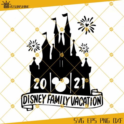 Disney Trip SVG, 2021 Disney Family Vacation SVG, Disney SVG, Mickey Mouse SVG, Disney Castle SVG