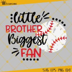 Baseball Brother SVG, Baseball SVG, Little Brother Biggest Fan SVG, Boy Baseball SVG, Grunge Distressed SVG