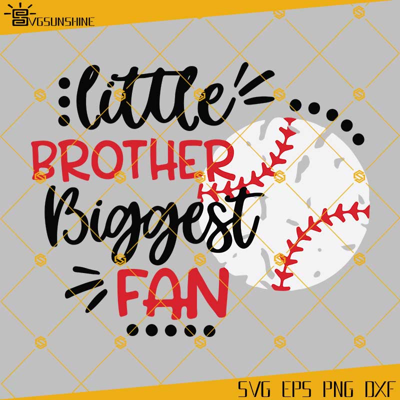 Baseball Brother SVG, Baseball SVG, Little Brother Biggest Fan SVG, Boy ...