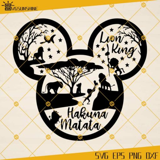 LION KING SVG, Disney Lion King Hakuna Matata SVG PNG DXF EPS