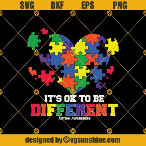 It’s Ok To Be Different Svg, Puzzle Heart Svg, Autism Awareness Svg, Love Autism Svg, Autism Svg