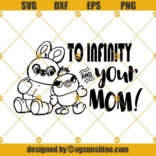 To Infinity And Your Mom Svg, Toy Story Svg, Mom Svg