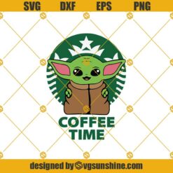 Baby Yoda Coffee Time Svg, Baby Yoda Funny Svg, Stars War Coffee Svg