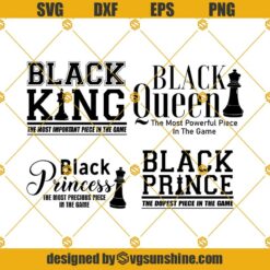 Black Queen Most Powerful Piece Svg, Black Girl Magic Svg, Black King Svg, Black Princess Svg, Prince Svg, Dope Black King Svg, Queen Svg