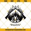 Dad Hash Tag Dadlife Svg, Fathers Day Svg