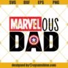 Marvel Ous Dad Svg, Fathers Day Svg
