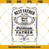 Father's Day 4 Files Svg Png Eps Dxf, Dad Svg, Best Dad Svg, Whiskey Label Svg, Digital Download, Happy Fathers Day Svg, Funny Dad Svg, Dad Gift Svg
