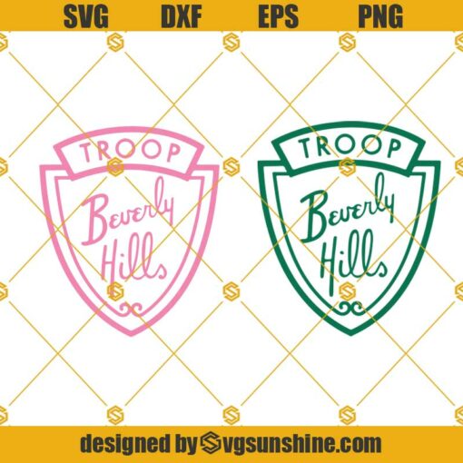 Troop Beverly Hills SVG, Glamping SVG, Beverly Hills SVG Bundle, Camping SVG, Girl Scouts SVG