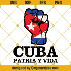Cuba Patria Y Vida Svg, SOS Cuba Svg, Cuba Cuban Hand Fist Power SVG