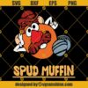Spud Muffin Svg, Spud Muffin Toy Story 3 Svg, Toy Story Svg