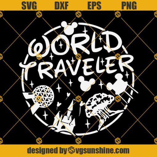 World Traveler Disney Svg, Disney World Svg, Disney Quotes Svg