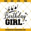 Birthday Girl SVG, Birthday Svg, Birthday Squad Svg