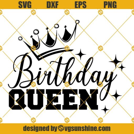 Birthday Queen SVG, Birthday Svg, Birthday Squad Svg