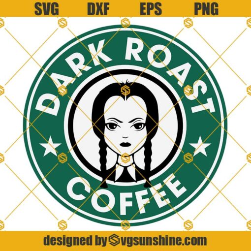Wednesday Addams Dark Roast Coffee SVG, The Addams Family SVG, Wednesday SVG