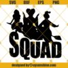 Hocus Pocus Squad SVG, Squad Girl SVG, Sanderson Sister SVG, Halloween Squad SVG Cut Files For Cricut