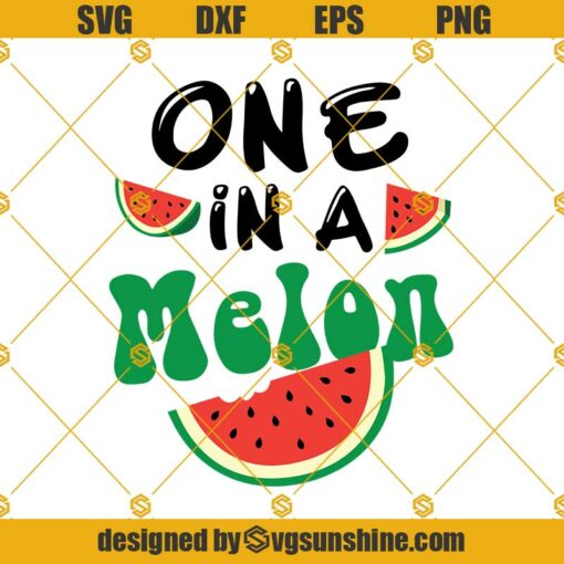 One In A Melon Svg, Watermelon Svg, Summer Quotes Svg