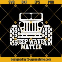 Jeep Waves Matter Svg, Jeep Car Bundle Svg, Vehicle Svg