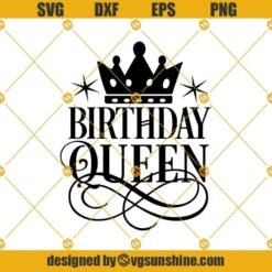 Birthday Queen SVG, Birthday Girl Svg, Birthday Svg