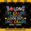 So Long 1st Grade 2nd Svg, Graduation Svg, Kindergarten Svg, Pre K Svg, Back To School Svg