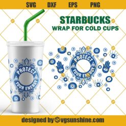 Evil Eye Protect Your Energy Starbucks Cup Wrap SVG, Turkish Eye SVG, Hamsa Hand SVG