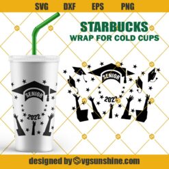Graduation Senior 2022 Full Wrap Starbucks Cup SVG, Senior 2022 SVG, Class of 2022 SVG