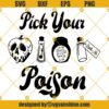 Disney Villain Pick Your Poison SVG