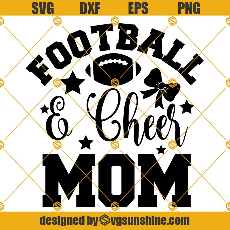 Football Cheer Mom Svg Football Mom Svg Cheer Mom Svg