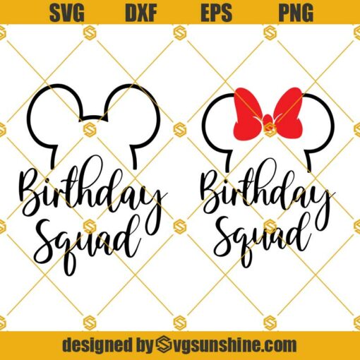 Disney Birthday Squad SVG, Birthday SVG, Disney Cricut