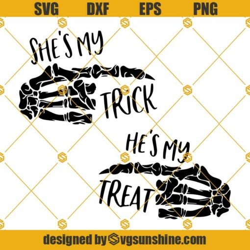 Skeleton hands Svg, Couple Halloween Svg, She is my trick He is my treat Svg