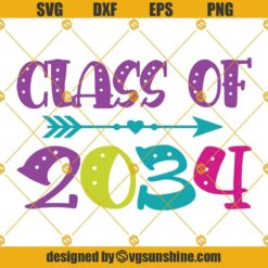 Class Of 2034 SVG Back To School SVG, Heart Arrow SVG